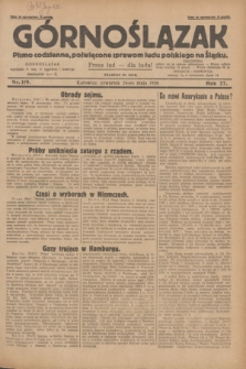 Górnoślązak : pismo codzienne, poświęcone sprawom ludu polskiego na Śląsku.R.27, nr 119 (24 maja 1928) + dod.