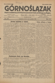 Górnoślązak : Pismo codzienne, poświęcone sprawom ludu polskiego na Śląsku.R.27, nr 129 (6 czerwca 1928) + dod.