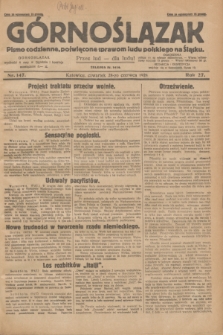 Górnoślązak : pismo codzienne, poświęcone sprawom ludu polskiego na Śląsku.R.27, nr 147 (28 czerwca 1928) + dod.