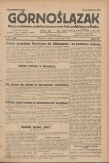 Górnoślązak : pismo codzienne, poświęcone sprawom ludu polskiego na Śląsku.R.27, nr 166 (21 lipca 1928) + dod.
