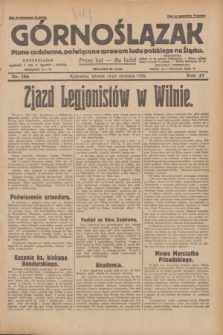 Górnoślązak : pismo codzienne, poświęcone sprawom ludu polskiego na Śląsku.R.27, nr 186 (14 sierpnia 1928) + dod.