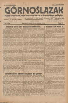 Górnoślązak : pismo codzienne, poświęcone sprawom ludu polskiego na Śląsku.R.27, nr 196 (25 sierpnia 1928) + dod.