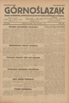 Górnoślązak : pismo codzienne, poświęcone sprawom ludu polskiego na Śląsku.R.27, nr 264 (14 listopada 1928) + dod.
