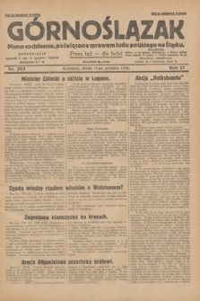 Górnoślązak : pismo codzienne, poświęcone sprawom ludu polskiego na Śląsku.R.27, nr 293 (19 grudnia 1928) + dod.