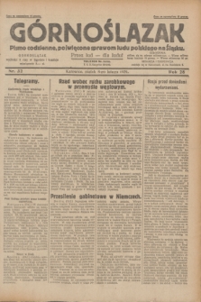 Górnoślązak : pismo codzienne, poświęcone sprawom ludu polskiego na Śląsku.R.28, nr 32 (8 lutego 1929) + dod.