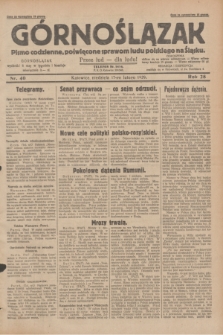 Górnoślązak : pismo codzienne, poświęcone sprawom ludu polskiego na Śląsku.R.28, nr 40 (17 lutego 1929) + dod.