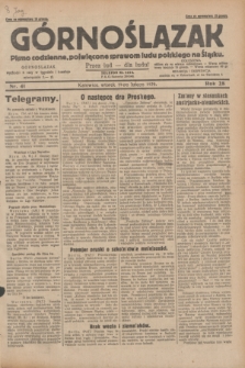 Górnoślązak : pismo codzienne, poświęcone sprawom ludu polskiego na Śląsku.R.28, nr 41 (19 lutego 1929) + dod.