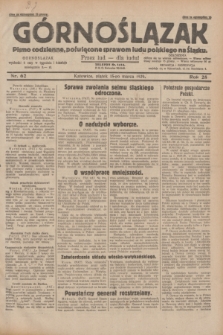 Górnoślązak : pismo codzienne, poświęcone sprawom ludu polskiego na Śląsku.R.28, nr 62 (15 marca 1929) + dod.