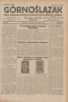 Górnoślązak : pismo codzienne, poświęcone sprawom ludu polskiego na Śląsku.R.28, nr 65 (19 marca 1929) + dod.