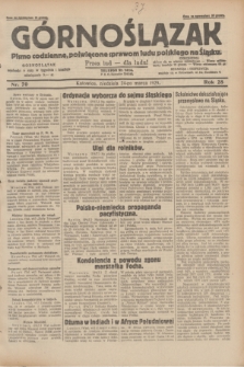 Górnoślązak : pismo codzienne, poświęcone sprawom ludu polskiego na Śląsku.R.28, nr 70 (24 marca 1929) + dod.