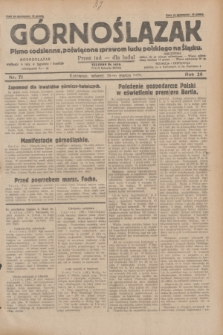 Górnoślązak : pismo codzienne, poświęcone sprawom ludu polskiego na Śląsku.R.28, nr 71 (26 marca 1929) + dod.