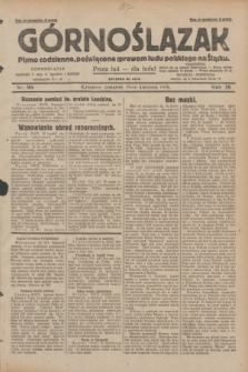 Górnoślązak : pismo codzienne, poświęcone sprawom ludu polskiego na Śląsku.R.28, nr 96 (25 kwietnia 1929) + dod.