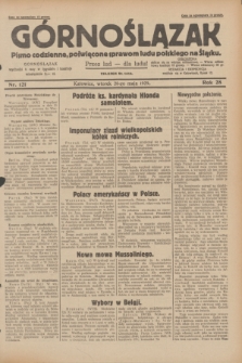 Górnoślązak : pismo codzienne, poświęcone sprawom ludu polskiego na Śląsku.R.28, nr 121 (28 maja 1929) + dod.