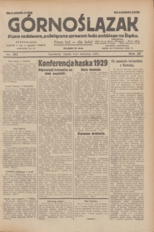 Górnoślązak : pismo codzienne, poświęcone sprawom ludu polskiego na Śląsku.R.28, nr 182 (9 sierpnia 1929) + dod.