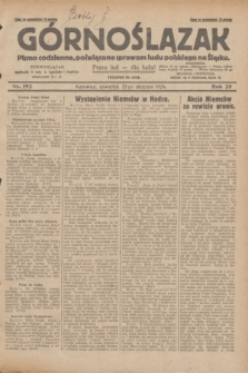 Górnoślązak : pismo codzienne, poświęcone sprawom ludu polskiego na Śląsku.R.28, nr 192 (22 sierpnia 1929) + dod.