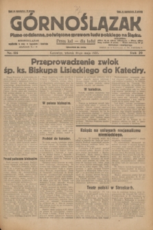 Górnoślązak : pismo codzienne, poświęcone sprawom ludu polskiego na Śląsku.R.29, nr 116 (20 maja 1930) + dod.