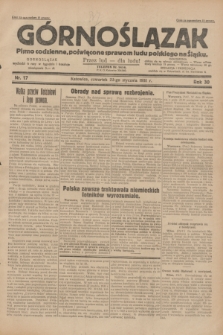 Górnoślązak : pismo codzienne, poświęcone sprawom ludu polskiego na Śląsku.R.30, nr 17 (22 stycznia 1931)
