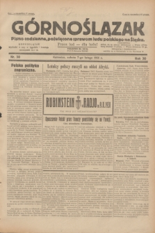 Górnoślązak : pismo codzienne, poświęcone sprawom ludu polskiego na Śląsku.R.30, nr 30 (7 lutego 1931)