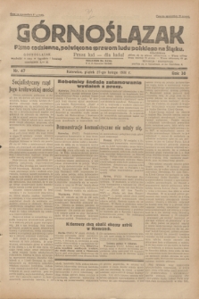 Górnoślązak : pismo codzienne, poświęcone sprawom ludu polskiego na Śląsku.R.30, nr 47 (27 lutego 1931)