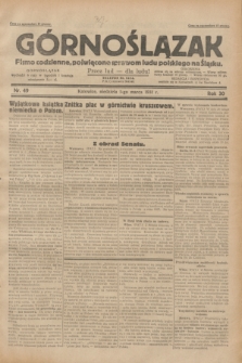 Górnoślązak : pismo codzienne, poświęcone sprawom ludu polskiego na Śląsku.R.30, nr 49 (1 marca 1931)