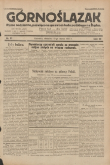 Górnoślązak : pismo codzienne, poświęcone sprawom ludu polskiego na Śląsku.R.30, nr 61 (15 marca 1931)