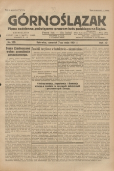 Górnoślązak : pismo codzienne, poświęcone sprawom ludu polskiego na Śląsku.R.30, nr 105 (7 maja 1931)