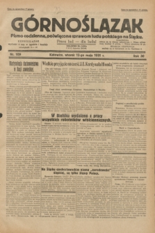 Górnoślązak : pismo codzienne, poświęcone sprawom ludu polskiego na Śląsku.R.30, nr 109 (12 maja 1931)