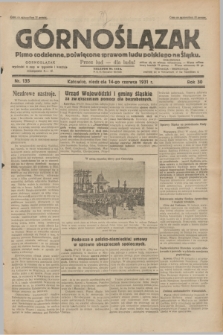 Górnoślązak : pismo codzienne, poświęcone sprawom ludu polskiego na Śląsku.R.30, nr 135 (14 czerwca 1931)