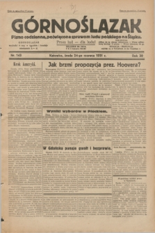 Górnoślązak : pismo codzienne, poświęcone sprawom ludu polskiego na Śląsku.R.30, nr 143 (24 czerwca 1931)