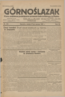 Górnoślązak : pismo codzienne, poświęcone sprawom ludu polskiego na Śląsku.R.30, nr 146 (27 czerwca 1931)