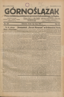 Górnoślązak : pismo codzienne, poświęcone sprawom ludu polskiego na Śląsku.R.30, nr 148 (1 lipca 1931)
