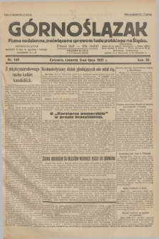 Górnoślązak : pismo codzienne, poświęcone sprawom ludu polskiego na Śląsku.R.30, nr 149 (2 lipca 1931)