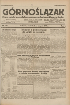 Górnoślązak : pismo codzienne, poświęcone sprawom ludu polskiego na Śląsku.R.30, nr 176 (2 sierpnia 1931)