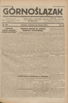 Górnoślązak : pismo codzienne, poświęcone sprawom ludu polskiego na Śląsku.R.30, nr 182 (9 sierpnia 1931)