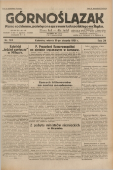 Górnoślązak : pismo codzienne, poświęcone sprawom ludu polskiego na Śląsku.R.30, nr 183 (11 sierpnia 1931)
