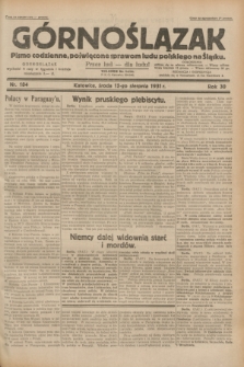 Górnoślązak : pismo codzienne, poświęcone sprawom ludu polskiego na Śląsku.R.30, nr 184 (12 sierpnia 1931)