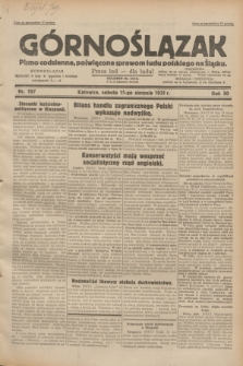 Górnoślązak : pismo codzienne, poświęcone sprawom ludu polskiego na Śląsku.R.30, nr 187 (15 sierpnia 1931)