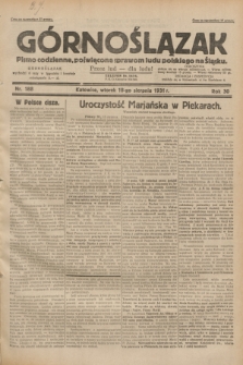 Górnoślązak : pismo codzienne, poświęcone sprawom ludu polskiego na Śląsku.R.30, nr 188 (18 sierpnia 1931)