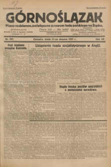 Górnoślązak : pismo codzienne, poświęcone sprawom ludu polskiego na Śląsku.R.30, nr 195 (26 sierpnia 1931)