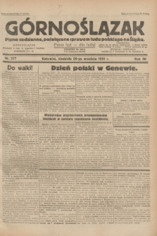 Górnoślązak : pismo codzienne, poświęcone sprawom ludu polskiego na Śląsku.R.30, nr 217 (20 września 1931)