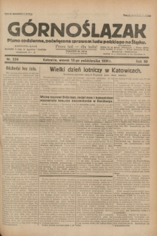 Górnoślązak : pismo codzienne, poświęcone sprawom ludu polskiego na Śląsku.R.30, nr 236 (13 października 1931)