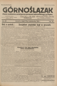 Górnoślązak : pismo codzienne, poświęcone sprawom ludu polskiego na Śląsku.R.30, nr 251 (30 października 1931)