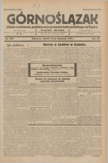 Górnoślązak : pismo codzienne, poświęcone sprawom ludu polskiego na Śląsku.R.30, nr 260 (10 listopada 1931)