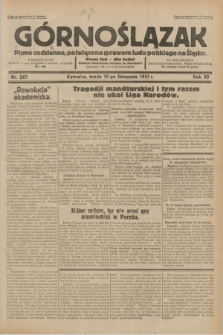 Górnoślązak : pismo codzienne, poświęcone sprawom ludu polskiego na Śląsku.R.30, nr 267 (18 listopada 1931)