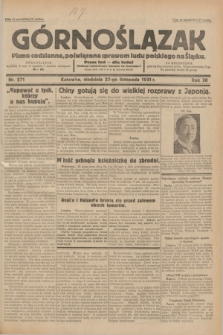Górnoślązak : pismo codzienne, poświęcone sprawom ludu polskiego na Śląsku.R.30, nr 271 (22 listopada 1931)