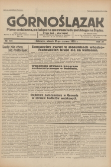 Górnoślązak : pismo codzienne, poświęcone sprawom ludu polskiego na Śląsku.R.31, nr 141 (21 czerwca 1932)