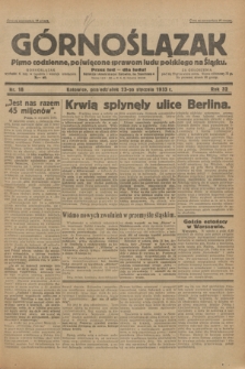Górnoślązak : Pismo codzienne, poświęcone sprawom ludu polskiego na Śląsku.R.32, nr 18 (23 stycznia 1933)