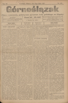 Górnoślązak : pismo codzienne, poświęcone sprawom ludu polskiego na Śląsku.R.4, nr 105 (9 maja 1905)