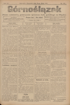 Górnoślązak : pismo codzienne, poświęcone sprawom ludu polskiego na Śląsku.R.4, nr 113 (18 maja 1905)