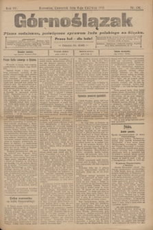 Górnoślązak : pismo codzienne, poświęcone sprawom ludu polskiego na Śląsku.R.4, nr 130 (8 czerwca 1905)